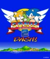 Sonic The Hedgehog 2: Dash! Sonic The Hedgehog 2: Dash!