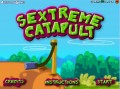 Sextreme Catapult